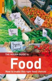 book cover of The Rough Guide to Food by George Miller