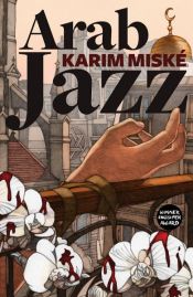 book cover of Arab Jazz by Karim Miské