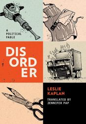 book cover of Disorder by Leslie Kaplan