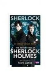 book cover of Sherlock: The Adventures of Sherlock Holmes by Arthurus Conan Doyle