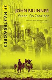 book cover of Stand on Zanzibar by John Brunner