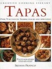 book cover of Tapas (Creative Cooking Library) by Silvana Franco