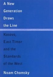 book cover of A New Generation Draws the Line by Noams Čomskis