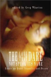 book cover of The Love That Dare Not Speak Its Name by unknown author