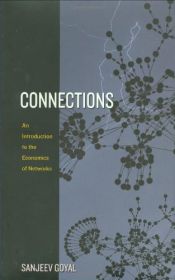 book cover of Connections: An Introduction to the Economics of Networks by Sanjeev Goyal