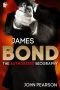 James Bond: The Authorised Biography of 007