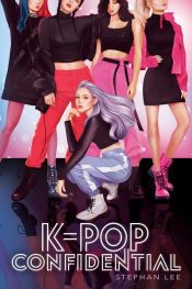 book cover of K-Pop Confidential by Stephanie Lee