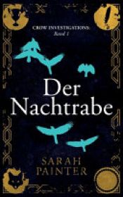 book cover of Der Nachtrabe by Sarah Painter