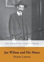 book cover of Joe Wilson and his mates by 亨利·劳森