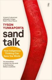 book cover of Sand Talk by Tyson Yunkaporta