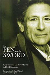 book cover of The Pen and the Sword: Conversations with Edward Said by David Barsamian|Едвард Саид