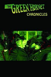book cover of The Green Hornet Chronicles by Greg Cox|Matthew Baugh|Robert Greenberger|Ron Fortier|哈蘭·艾里森