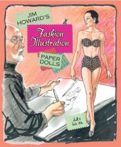 book cover of Jim Howard's Fashion Illustration Paper Dolls by Jim Howard