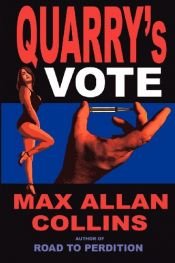 book cover of Quarry's Vote by Max Allan Collins
