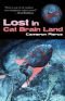 Lost in Cat Brain Land