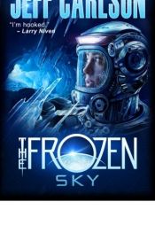 book cover of The Frozen Sky by Jeff Carlson