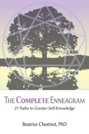 book cover of The Complete Enneagram by Beatrice Chestnut