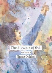 book cover of Flowers of Evil, Volume 8 by Shuzo Oshimi