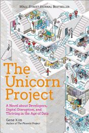 book cover of The Unicorn Project by Gene Kim