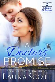 book cover of A Doctor's Promise by Laura Scott