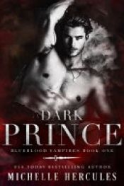 book cover of Dark Prince by Michelle Hercules