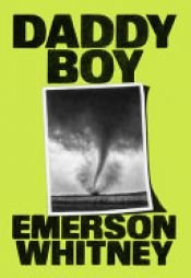 book cover of Daddy Boy by Emerson Whitney