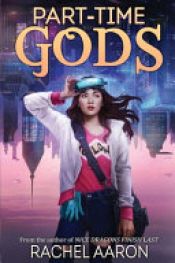 book cover of Part-Time Gods by Rachel Aaron