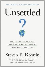 book cover of Unsettled by Steven E. Koonin