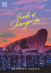 book cover of Birds of Shangri-La, Vol. 1 by Ranmaru Zariya