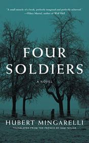 book cover of Four Soldiers by Hubert Mingarelli