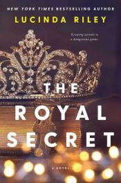book cover of The Royal Secret by Lucinda Riley