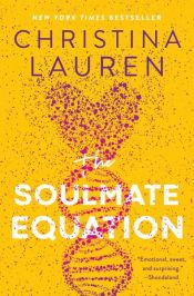 book cover of The Soulmate Equation by Christina Lauren