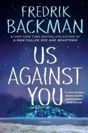 book cover of Us Against You by Fredrik Backman