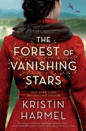 book cover of The Forest of Vanishing Stars by Kristin Harmel