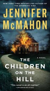 book cover of The Children on the Hill by Jennifer McMahon