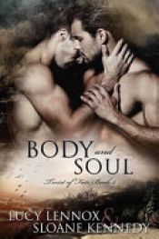 book cover of Body and Soul by Lucy Lennox|W. Sloane Kennedy