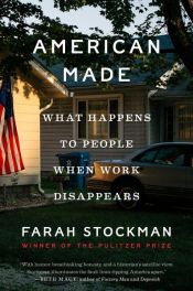 book cover of American Made by Farah Stockman