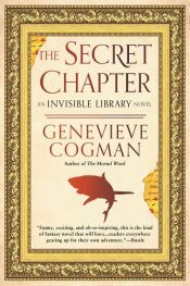 book cover of The Secret Chapter by Genevieve Cogman