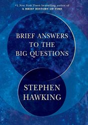 book cover of Brief Answers to the Big Questions by 史提芬·霍金