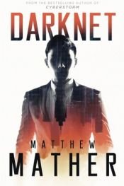 book cover of Darknet by Matthew Mather