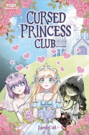 book cover of Cursed Princess Club Volume One by LambCat