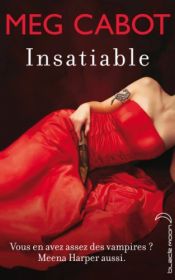 book cover of Insatiable by Meg Cabot