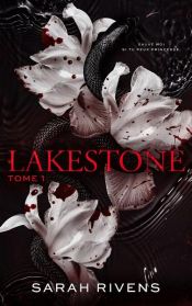 book cover of Lakestone - tome 1 by Sarah Rivens