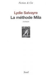 book cover of La méthode Mila by Lydie Salvayre