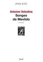 book cover of Songes de Mevlido by Antoine Volodine