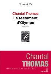 book cover of Le testament d'Olympe by شانتال توماس