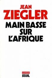 book cover of Le mani sull'Africa by Jean Ziegler