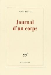 book cover of Journal d'un corps by Daniel Pennac