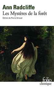 book cover of Les Mystères de la forêt by Анна Радклиф