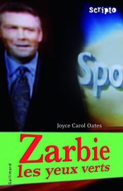 book cover of ZARBIE LES YEUX VERTS by Τζόις Κάρολ Όουτς